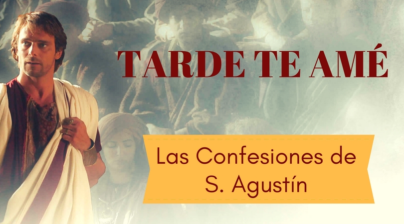 https://delaruecaalapluma.wordpress.com/2014/06/30/tarde-te-ame-las-confesiones-de-san-agustin/
